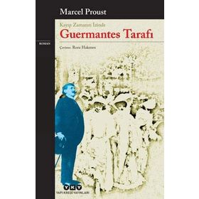 GUERMANTES TARAFI - MARCEL PROUST