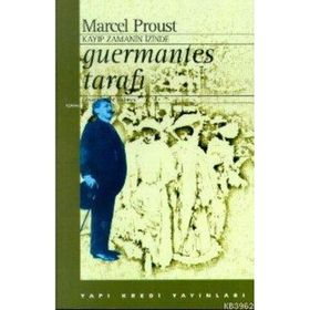 GUERMANTES TARAFI - MARCEL PROUST