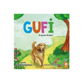 Gufi ile Yaşam Dersleri - Eksik Parça Yayınları