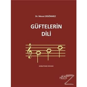 GÜFTELERIN DILI - MESUT ERSÖNMEZ