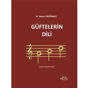 GÜFTELERIN DILI - MESUT ERSÖNMEZ