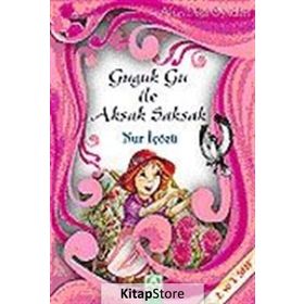 GUGUK GU İLE AKSAK SAKSAK - NUR ICOZU