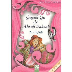 GUGUK GU İLE AKSAK SAKSAK - NUR ICOZU