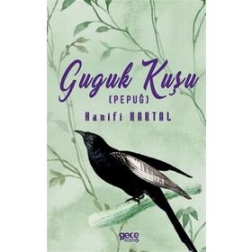 Guguk Kuşu - Hanifi Kartal
