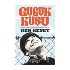 GUGUK KUŞU - KEN KESEY