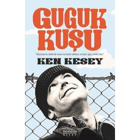 GUGUK KUŞU - KEN KESEY
