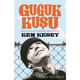 GUGUK KUŞU - KEN KESEY