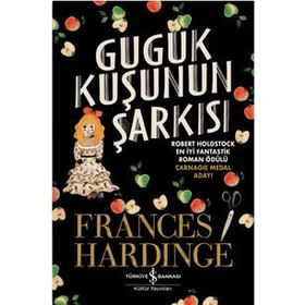 Guguk Kuşu'nun Şarkısı - Frances Hardinge