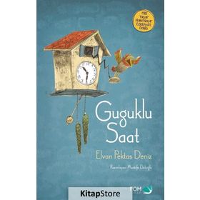 Guguklu Saat - Elvan Pektaş Deniz