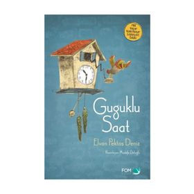 Guguklu Saat - Elvan Pektaş Deniz