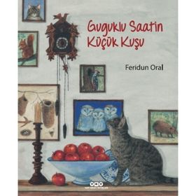 Guguklu Saatin Küçük Kuşu - Feridun Oral