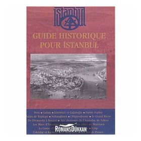 GUIDE HISTORIQUE POUR İSTANBUL - KOLEKTIF