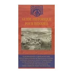 GUIDE HISTORIQUE POUR İSTANBUL - KOLEKTIF