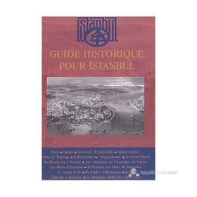 GUIDE HISTORIQUE POUR İSTANBUL - KOLEKTIF
