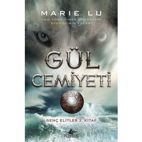 Gül Cemiyeti Ciltli - Marie Lu