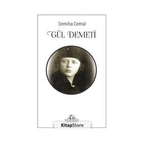 Gül Demeti - Semiha Cemal