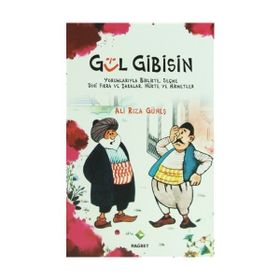 GÜL GIBISIN YORUMLARIYLA BIRLIKTE,SEÇME DÎNI FIKRA VE ŞAKALAR,NÜKTE VE HIKMETLER - ALI RIZA GÜNEŞ