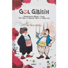 GÜL GIBISIN YORUMLARIYLA BIRLIKTE,SEÇME DÎNI FIKRA VE ŞAKALAR,NÜKTE VE HIKMETLER - ALI RIZA GÜNEŞ