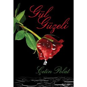 Gül Güzeli - Çetin Polat