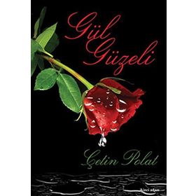 Gül Güzeli - Çetin Polat