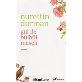 Gül ile Bülbül Meseli - Nurettin Durman