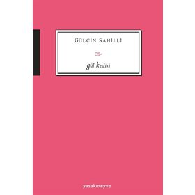 Gül Kedisi - Gülçin Sahilli