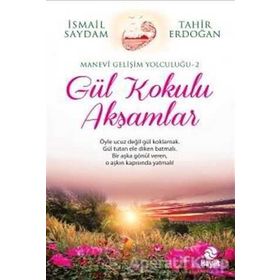 Gül Kokulu Akşamlar - Tahir Erdoğan İsmail Saydam