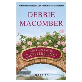 GÜL LİMANI OTELI - DEBBIE MACOMBER