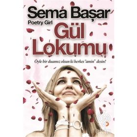 Gül Lokumu - Sema Başar Poetry Girl