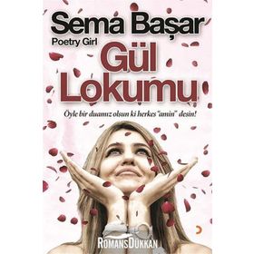 Gül Lokumu - Sema Başar Poetry Girl