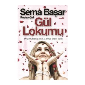 Gül Lokumu - Sema Başar Poetry Girl