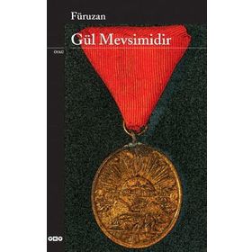 GÜL MEVSIMIDIR - GENEL