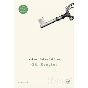 Gül Rengini-Mehmet Özkan Şüküran