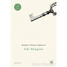 Gül Rengini-Mehmet Özkan Şüküran