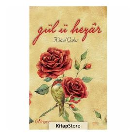 Gül-ü Hezar - Kamil Çakır