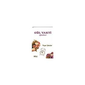 Gül Vakti Gülnar Yayınları