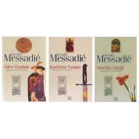 GÜL VE ZAMBAK - GERALD MESSADIE