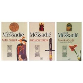 GÜL VE ZAMBAK - GERALD MESSADIE