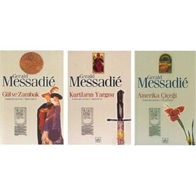 GÜL VE ZAMBAK - GERALD MESSADIE