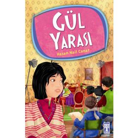 GÜL YARASI - HASAN NAIL CANAT