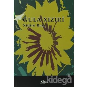 GULA XIZIRI - XIDIRE BAŞİ