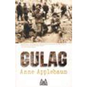 GULAG - ANNE APPLEBAUM