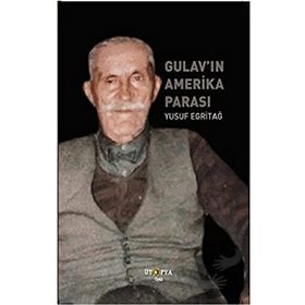 Gulav'ın Amerika Parası - Yusuf Egritağ