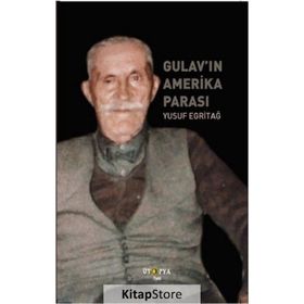 Gulav'ın Amerika Parası - Yusuf Egritağ