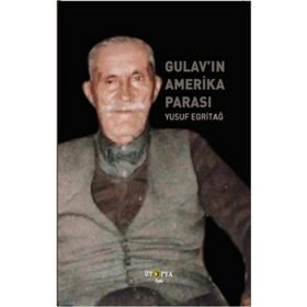 Gulav'ın Amerika Parası - Yusuf Egritağ