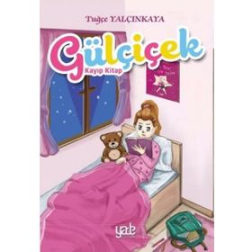 Gülçiçek-Kayıp Kitap - Tuğçe Yalçınkaya