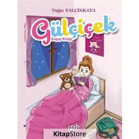 Gülçiçek-Kayıp Kitap - Tuğçe Yalçınkaya