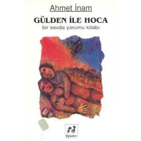 Gülden İle Hoca - Ahmet İnam