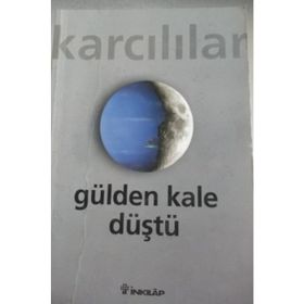 GÜLDEN KALE DÜŞTÜ - AHMET KARCILILAR