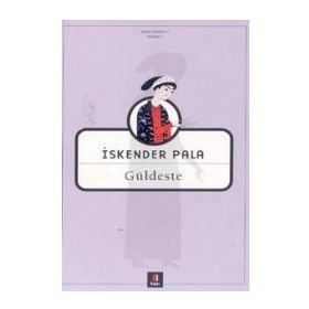 GÜLDESTE - İSKENDER PALA